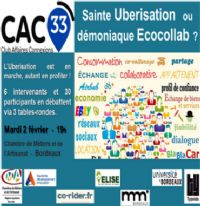 Atelier CAC33 « Uberisation et économie collaborative » : 2 février à Bordeaux. Le mardi 2 février 2016 à bordeaux. Gironde.  19H00